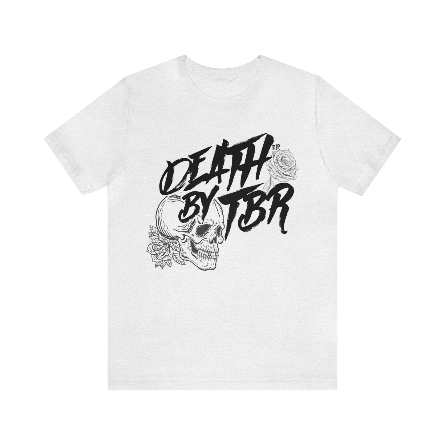 Death by TBR Shirt