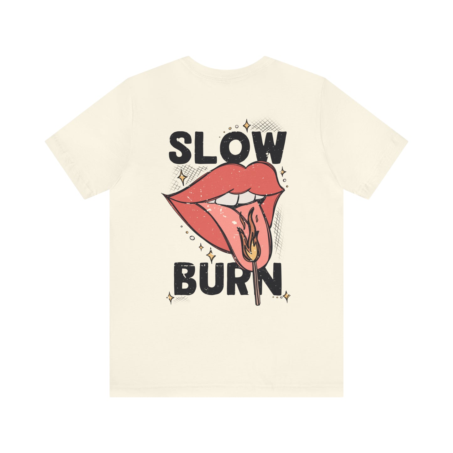 Slow Burn Shirt