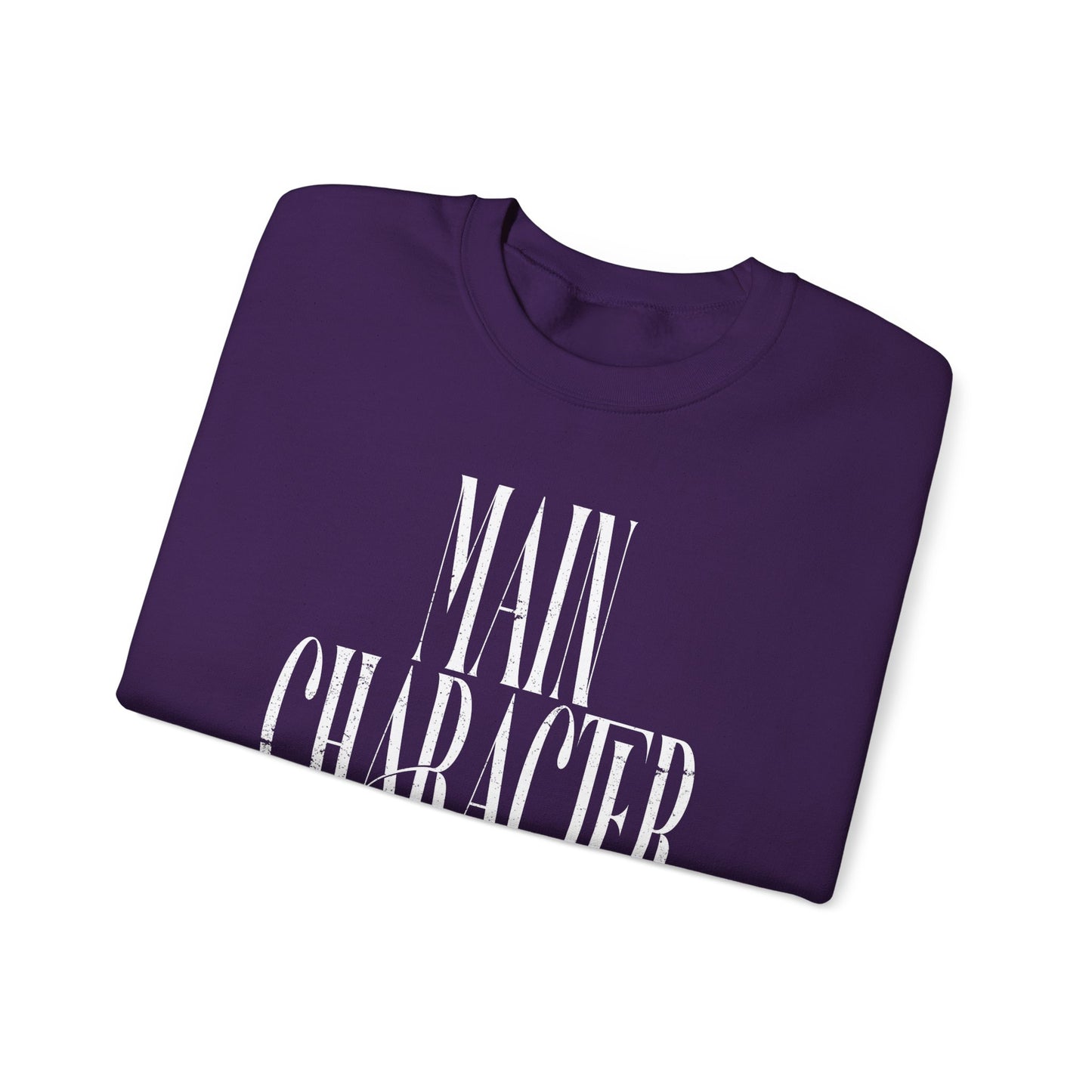 Main Character Energy Sweatshirt
