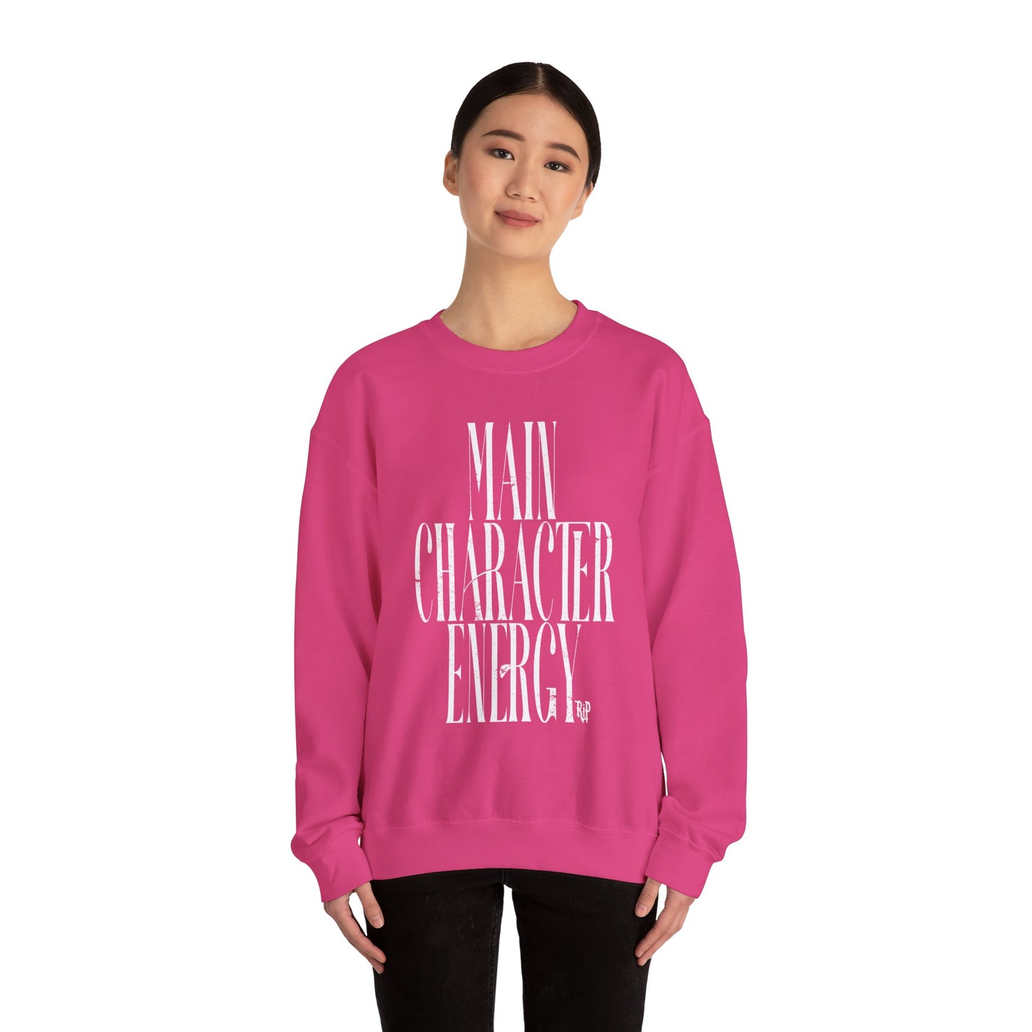 Main Character Energy Sweatshirt