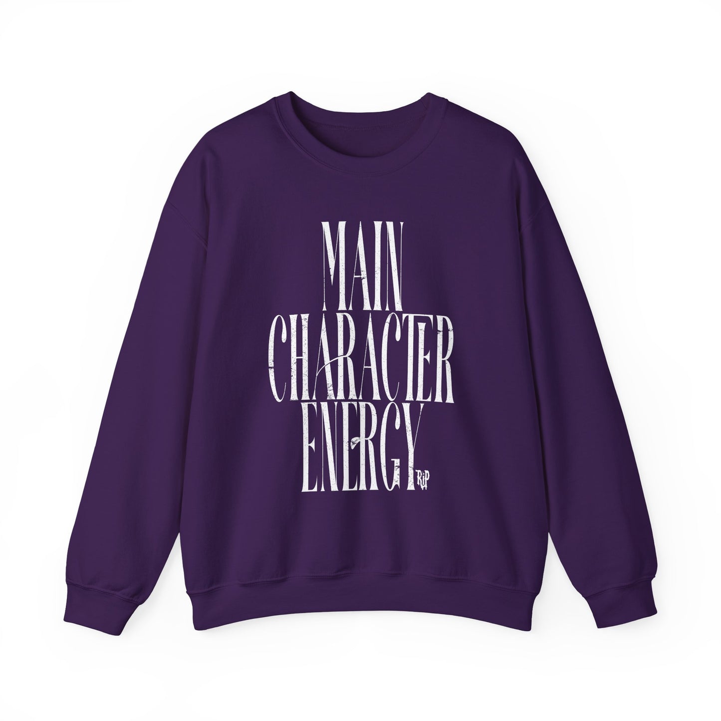 Main Character Energy Sweatshirt
